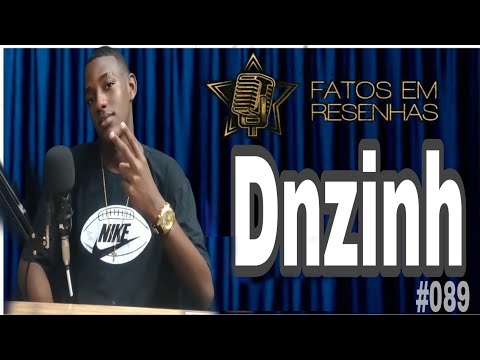 DNZINH - FATOS EM RESENHAS  #mcdebatalha #artistaindependente #mc #musica #089