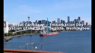 Ovation of the Seas Day#1 Embarkation