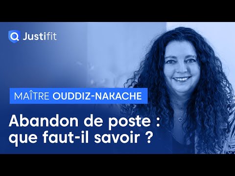 Tout savoir sur l’abandon de poste par Maître Katia OUDDIZ-NAKACHE