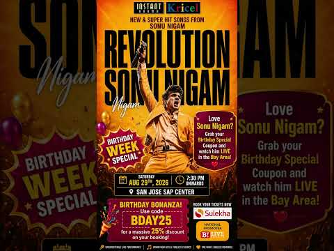 Birthday Week Special! Get 25% OFF | Sonu Nigam LIVE in Bay Area | Use Code: BDAY25