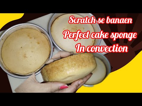 Scratch Se Banaen Perfect Cake Sponge1/2Kg.Microwave Me Convection ,How To Bake Perfect Cake Sponge.