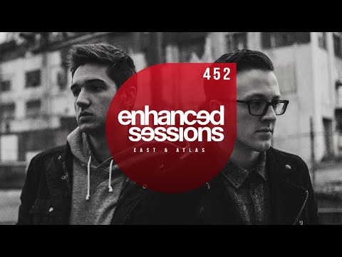 Enhanced Sessions 452 with East & Atlas