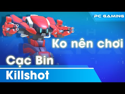 Mech Arena VN# 697| Killshot Cạc Bin 12 - Killshot Carbine 12