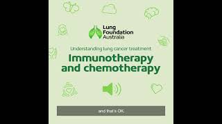 Living with Lung Cancer Podcast: Immunotherapy & Chemotherapy