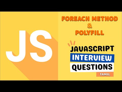 Javascript Foreach Method Polyfill Part 3 Javascript Interview Question Tamil Tamilwebdev