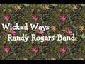 Wicked Ways - Randy Rogers Band