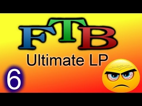 FTB/Feed The Beast Ultimate LP/Let's Play - Episode 6 - The Quarry