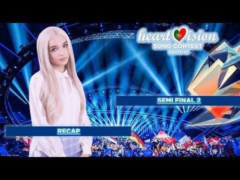 HeartVision Song Contest #61 🇵🇹 : Semi Final 2 - Recap