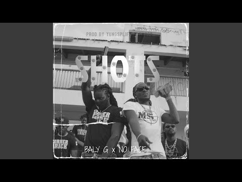 Shots (feat. Noface)