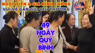 ❤️Ngọc Tiền và gia đình Quý Bình khiến Cả CĐM QUAY XE ngày cúng thất thứ 7 - TIN TRỰC TIẾP