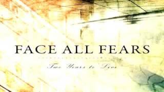 Face All Fears - Cancel Out The Sun