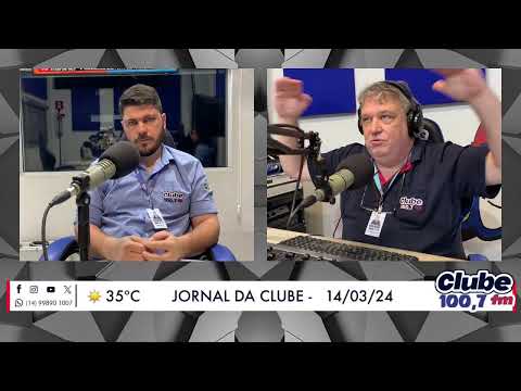 Jornal da Clube - 14/03/24 - Edição do Almoço