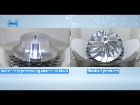 5 axis Precision Machining for Billet Compressor Wheel