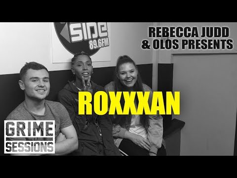 Grime Sessions - Roxxxan