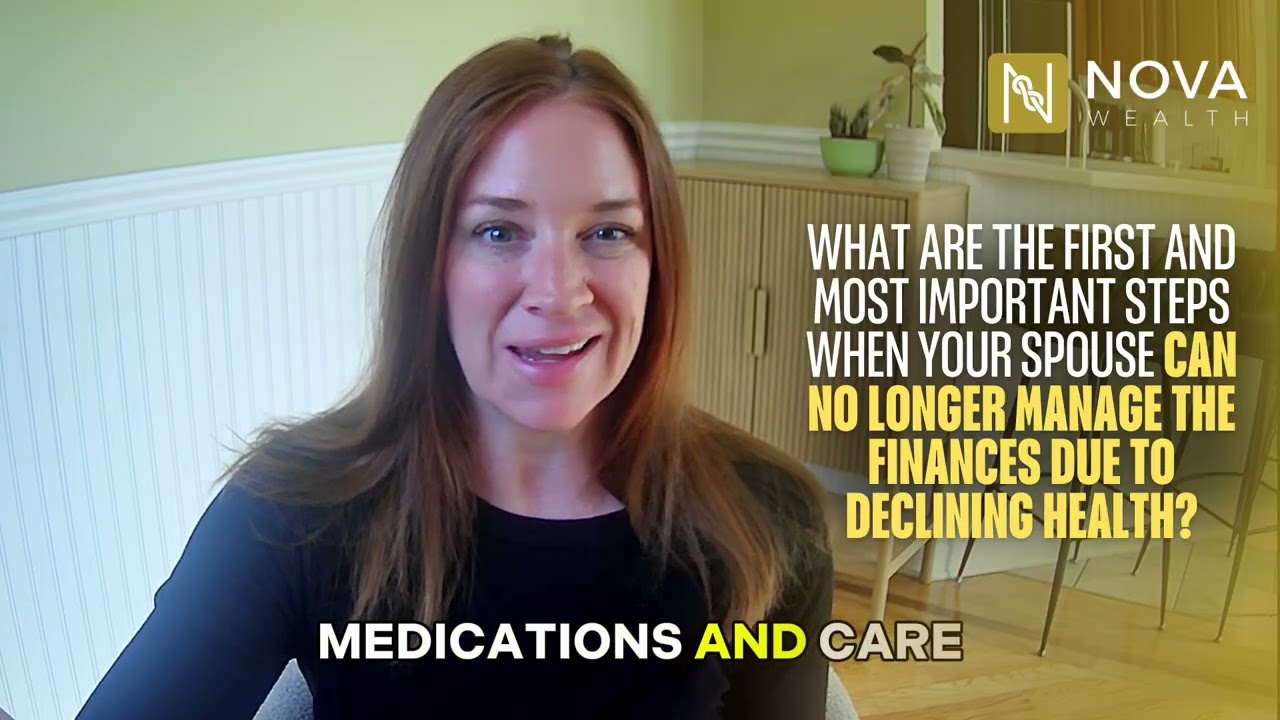 What to do when your Spouse Can't Manage the Finances anymore.