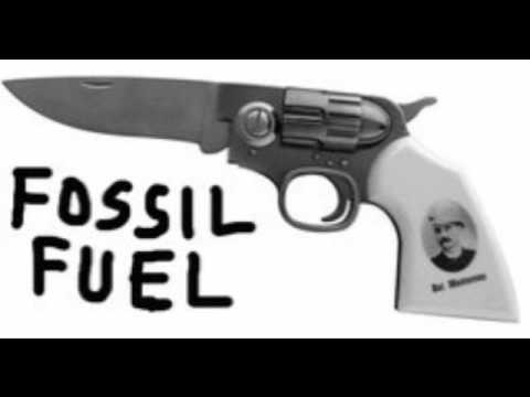 Fossil Fuel - James Monroe Invented Punk