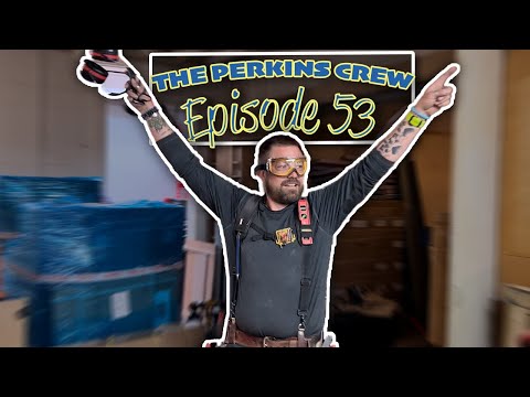 The Perkins Crew // Episode 53 - Still No Windows