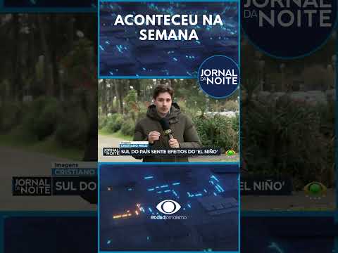El Niño chega antes do previsto e provoca enchentes no RS | Aconteceu na Semana #shorts