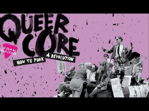 download lagu mp3 mp4 Queercore How To Punk A Revolution, download lagu Queercore How To Punk A Revolution gratis, unduh video klip Queercore How To Punk A Revolution