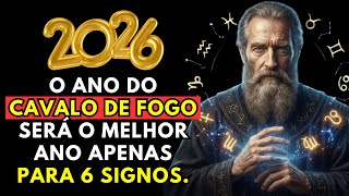 Nostradamus Profetizou 2026: O Ano do Cavalo de Fogo será o melhor ano apenas para 6 signos.