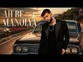 Burak Bulut - Ah Be Manolya | Manolya 2