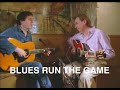 BLUES RUN THE GAME - Bert Jansch and Al Stewart