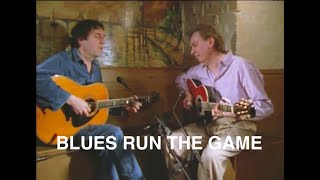 BLUES RUN THE GAME - Bert Jansch and Al Stewart