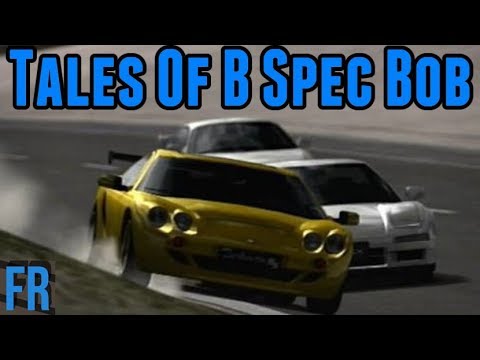 Tales Of B Spec Bob - Gran Turismo 4