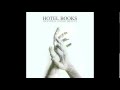Hotel Books - Love Life, Let Go (ft. JT Woodruff ...