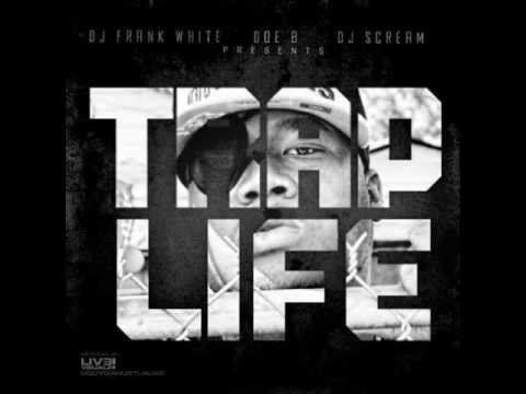 Doe B Ft  Fathead Gotta Be 100