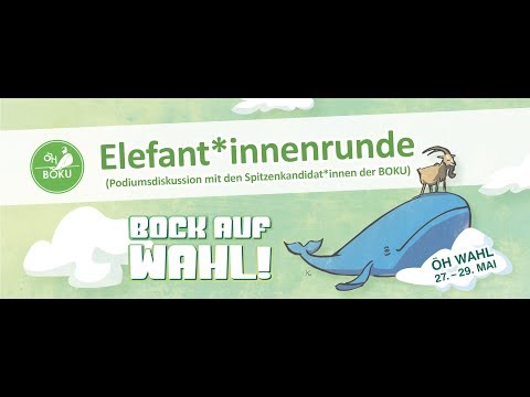 ÖH Elefant*innenrunde zur ÖH WAHL 2019
