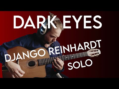 Dark Eyes (Les Yeux Noirs) Django Reinhardt Solo Transcription
