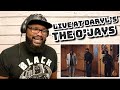 Live From Daryl S House The O Jays For The Love Of Money REACTION