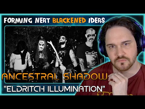 Composer Reacts to Ancestral Shadow - Eldritch Illuminations (REACTION & ANALYSIS)