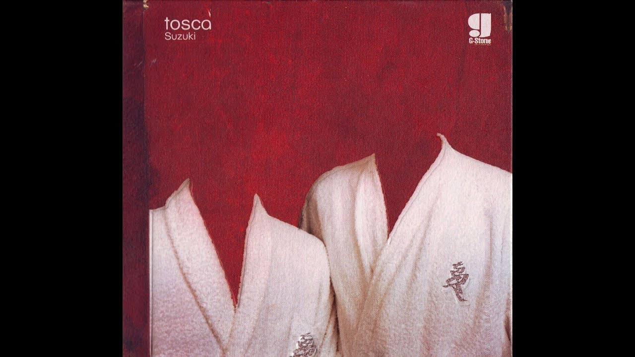 Tosca - Suzuki