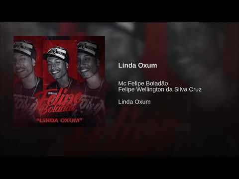 MC Felipe Boladão - Linda Oxum