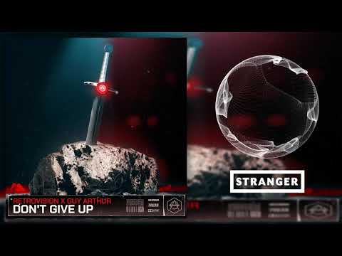 RetroVision & Guy Arthur - Don't Give Up (Extended Mix)