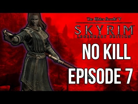 Skyrim No Kill (Legendary Difficulty) - Episode 7 - The Life of a Thief