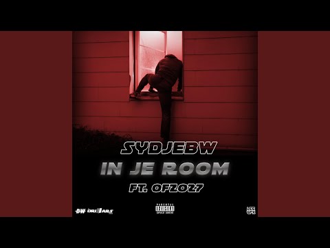 In Je Room (feat. Ofzo27)