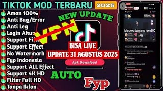 TikTok Mod Terbaru 2025 • Tiktok Mod Apk Download 2025 || Fyp Indonesia || Bisa Live Di Indonesia