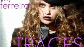 Sky Ferreira - Traces (As If!)