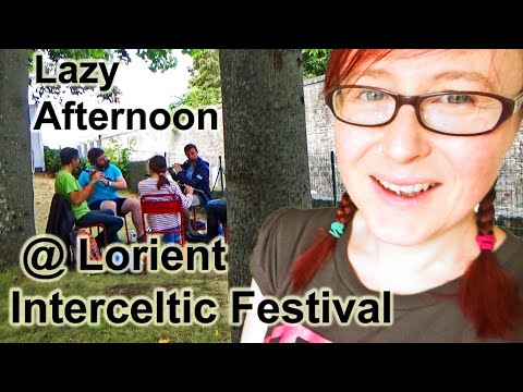 FESTIVAL INTERCELTIQUE de LORIENT - Exploring, Lunch & ARTISANS' GARDEN.