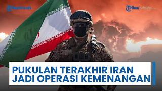 Rangkuman Perang Timur Tengah: Iran Beri Pukulan Terakhir ke Israel, Luncurkan Operasi Kemenangan