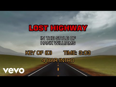 Hank Williams - Lost Highway (Karaoke)