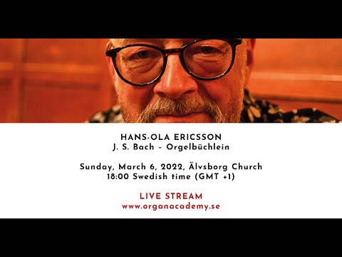 GIOA Quarantine Concerts - March 6, 2022, Älvsborg Church - 18:00 (GMT +1) - Hans-Ola Ericsson