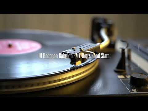 Di Hadapan Babylon - MV/Doyz/Rand Slam
