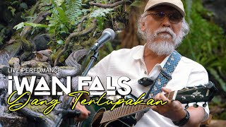Download lagu IWAN FALS - YANG TERLUPAKAN (Live Perfomance) mp3 Download lagu IWAN FALS - YANG TERLUPAKAN (Live Perfomance) mp3