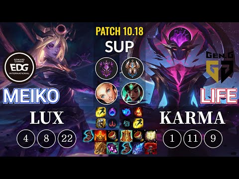 EDG Meiko Lux vs GEN Life Karma Sup - KR Patch 10.18