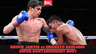 Brock Jarvis vs. Ernesto Saulong | IBF Asia Oceania Super Bantamweight Title Fight