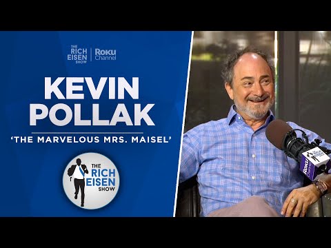 Kevin Pollak Talks Marvelous Mrs. Maisel, 49ers, Jack Nicholson & More w Rich Eisen | Full Interview